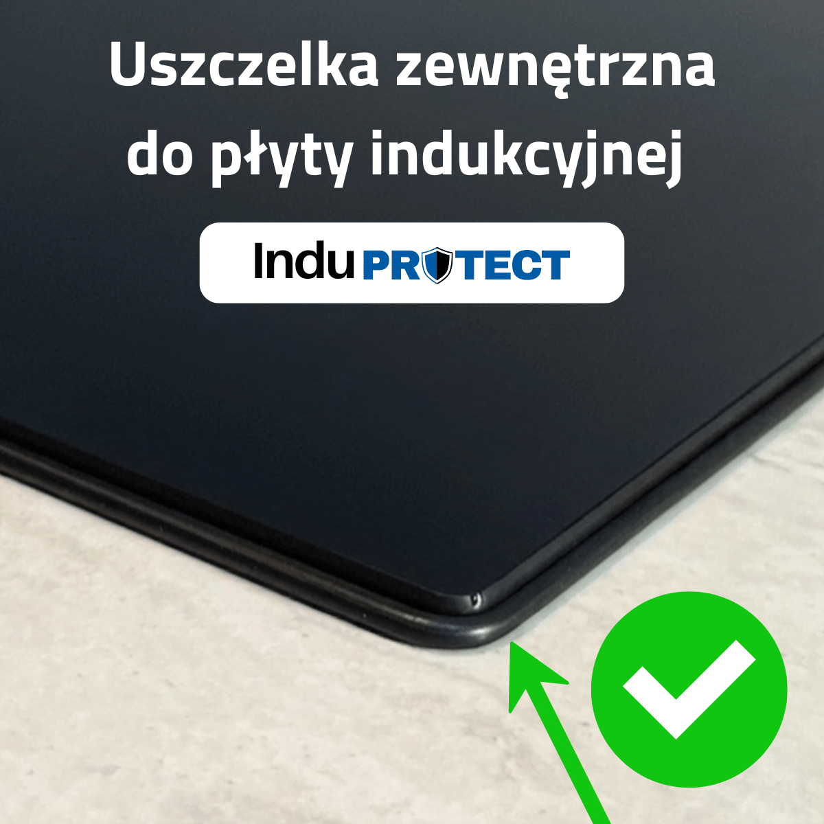 uszczelka do płyty indukcyjnej InduProtect